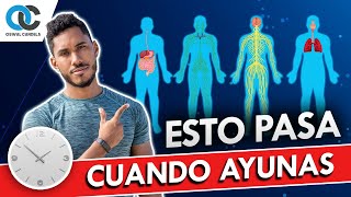 Esto pasa EXACTAMENTE EN TU CUERPO cuando ayunas