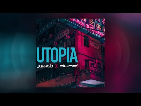 Dune x Jakka-B - Utopia (Official Audio)