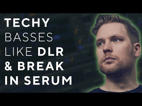 How to make TECHY DRUM & BASS like BREAK & DLR | SERUM Tutorial