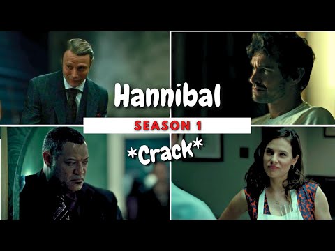 Hannibal Crack - Season 1