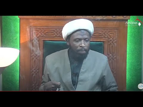 Eve 25th Muharram 1443 - Shahadat Imam Zainul Abideen (sa)- Why Tawassul? - Sheikh Nuru Mohammed
