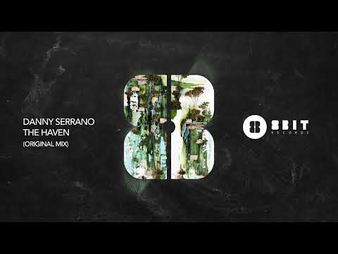 Danny Serrano - The Haven