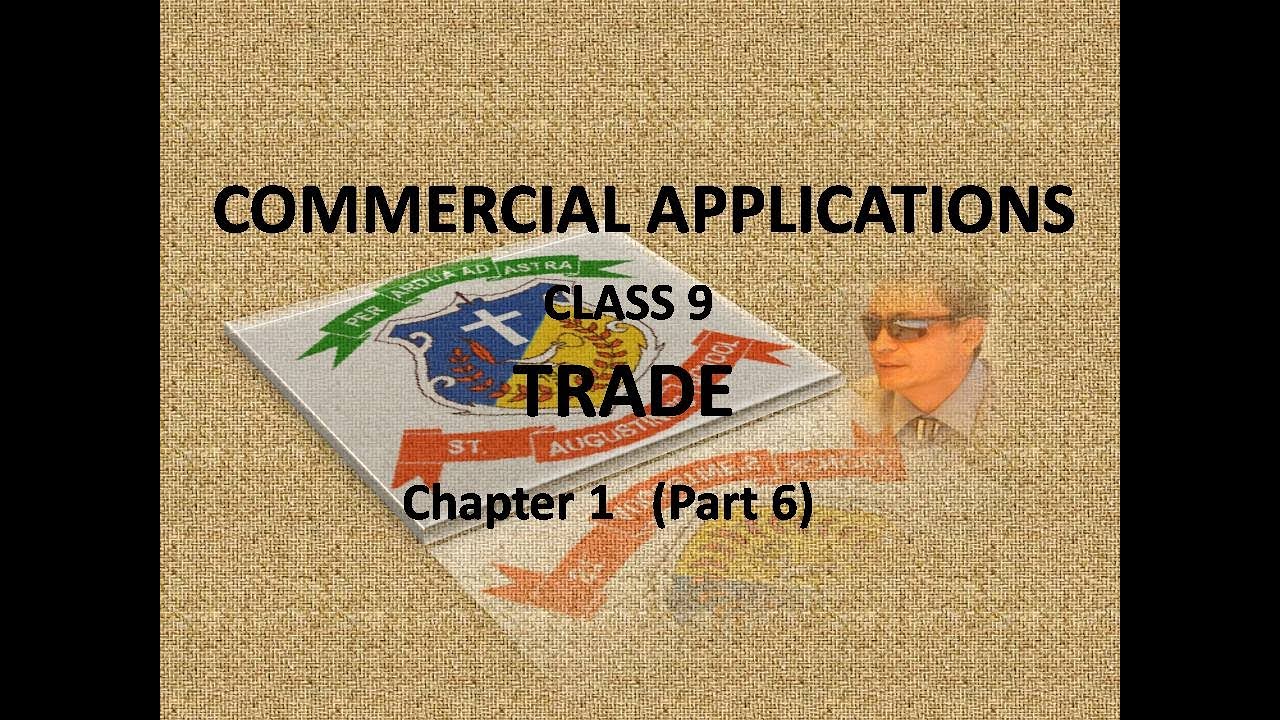 COMMERCIAL APPLICATIONS  /  CLASS 9 /TRADE