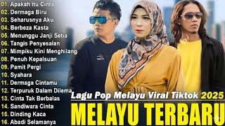 Download lagu LAGU POP MELAYU VIRAL 2025 | Full album |Tanpa iklan | APAKAH ITU CINTA | DERMAGA BIRU | SYAHARA mp3 Download lagu LAGU POP MELAYU VIRAL 2025 | Full album |Tanpa iklan | APAKAH ITU CINTA | DERMAGA BIRU | SYAHARA mp3