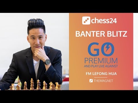 Banter Blitz with FM Lefong Hua, November 12/13, 2019