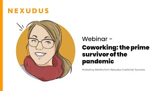 Coworking: the survivor of the pandemic.