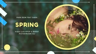 Download lagu PARK BOM - 'SPRING' (Feat. SANDARA PARK) Easy Lyrics (SUB INDO) mp3