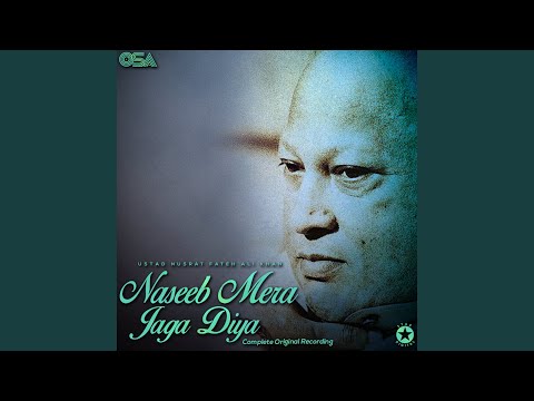 Naseeb Mera Jaga Diya (Complete Original Version)