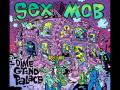 sex mob - dime grind palace