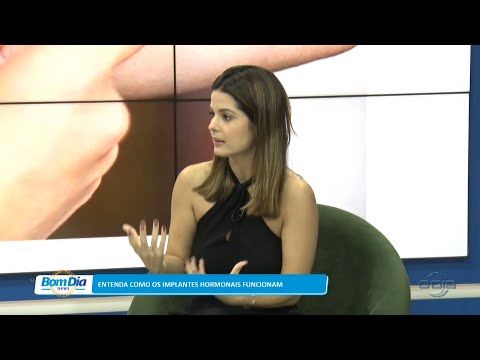 Médica endocrinologista explica como os implantes hormonais funcionam 25 04 2023