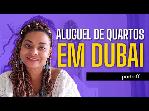 , title : 'Como alugar de quartos em Dubai - parte 1'