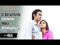 Bye Masalahnya El Hanya Mika Yang Bisa Buat El Tenang ️ RODA RODA GILA 29 Mei 22