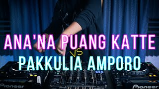 Download lagu DJ BUGIS !! ANA'NA PUANG KATTE x PAKKULIA AMPORO (RyanInside Remix) Req. HDS FAMILY mp3