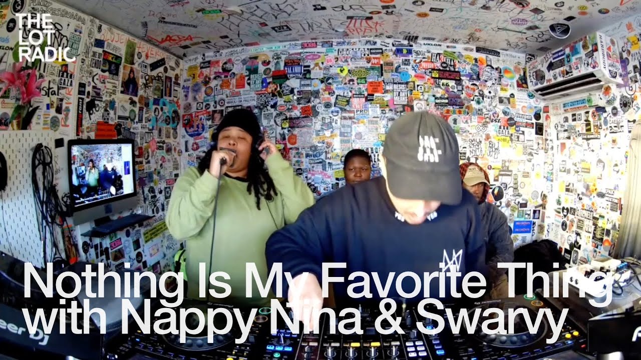 Nappy Nina X Swarvy - Nothing Is My Favorite Thing with Nappy Nina & Swarvy @TheLotRadio 11-25-2024
