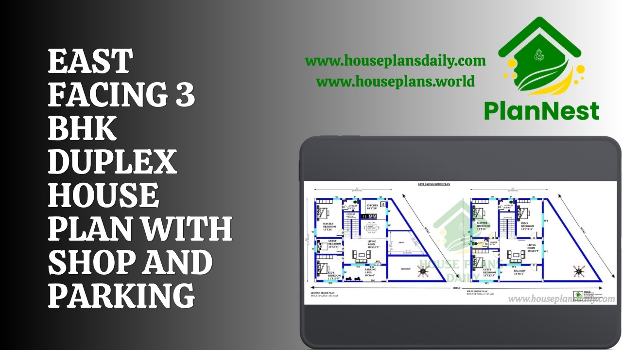 East Facing 3 BHK Duplex House Plan with Shop and Parking