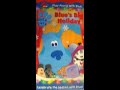 Opening To Blue S Clues Blue S Big Holiday 2001 VHS