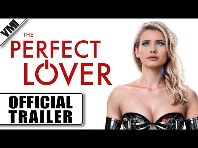 The Perfect Lover (2026) - Official Trailer | VMI Worldwide