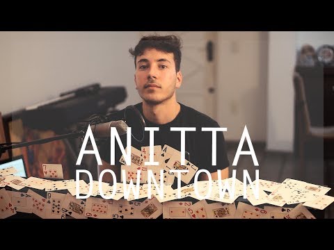 Anitta ft. J Balvin - Downtown (Acoustic Cover)