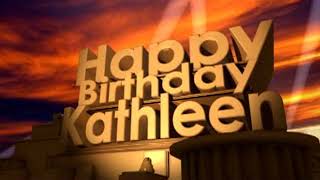 Happy Birthday Kathleen