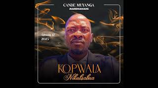 Download lagu Track:07_[Dhina ndaloy ipondo]album17/2025' Cande Muyanga_Muyanga_Madhawane 'by NkandeStudio.  mp3