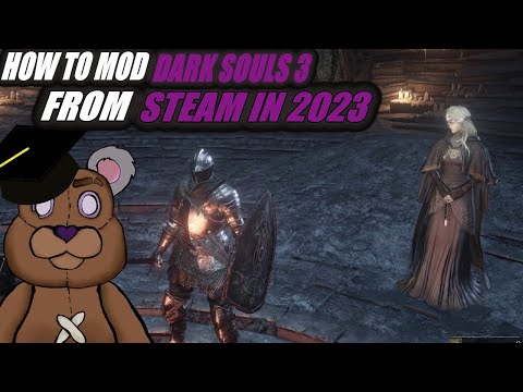 How To Mod Dark Souls 3 in 2023 From Steam