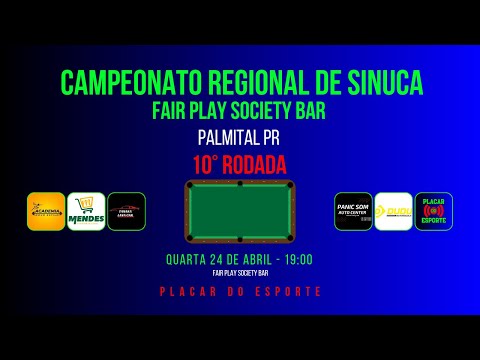 10° RODADA | ABERTÃO REGIONAL DE SINUCA | PALMITAL PR | FAIR PLAY SOCIETY BAR
