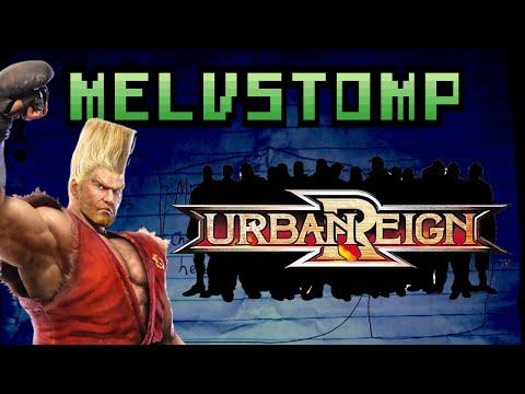 Melvstomp #31 - Urban Reign