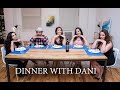 Dinner With Dani Episode 7 Extreme