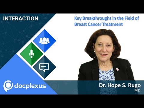 Key Breakthroughs In The Field Of Breast Cancer Treatment With Dr. Hope Rugo