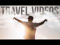 10 Steps To Cinematic Travel Videos | Tomorrow's Filmmakers