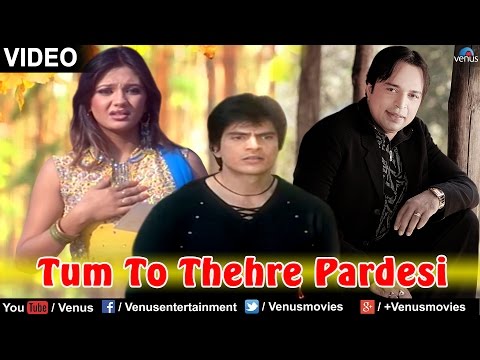 Tum To Thehre Pardesi Full Video Song (OFFICIAL) - Altaf Raja | Superhit Hindi Song