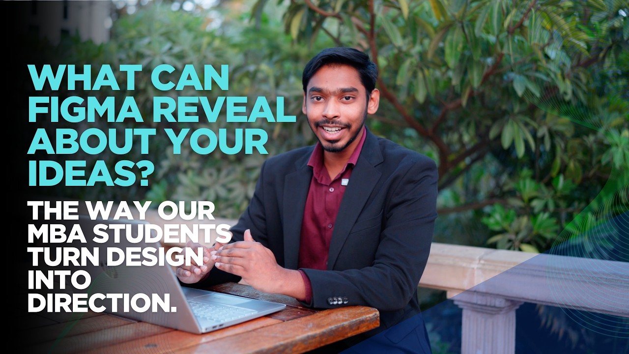 What can Figma reveal about your ideas? The way our MBA students turn design into direction.