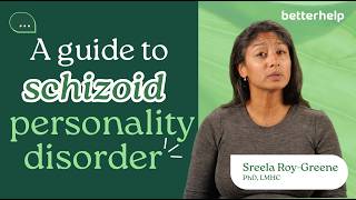 Ask A Therapist: What is Schizoid Personality Disorder? | BetterHelp