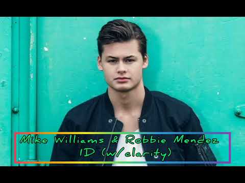 Mike Williams & Robbie Mendez - ID (Clarity) [Best Quality]