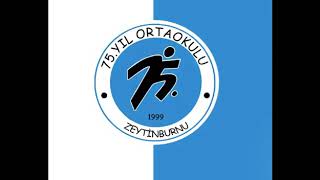 ZEYTİNBURNU 75.YIL ORTAOKULU - OKUL TANITIMI