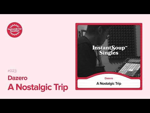 Dazero — A Nostalgic Trip