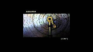 Asura - Life² [HQ]