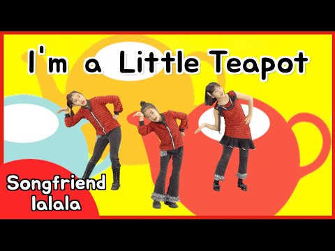 I'm a little teapot l songfriendlalalala l sing and dance l children song l dance song