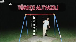 Download lagu RM - Heaven (Türkçe Altyazılı) mp3