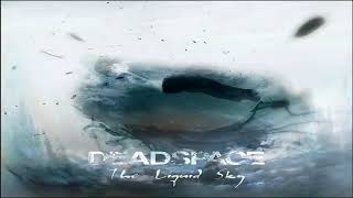 Deadspace - The Liquid Sky (Full-Album) 2017