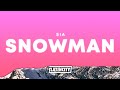 Sia Snowman Lyrics