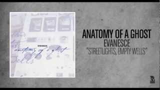Anatomy of a Ghost - Streetlights, Empty Wells (Rise Records back catalog circa 2003)