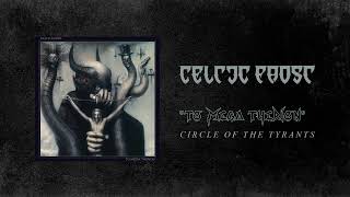 Celtic Frost - Circle Of The Tyrants (Official Audio)