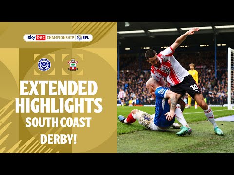 SOUTH COAST DERBY! | Portsmouth v Southampton extended highlights