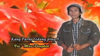 Download lagu KANG PARNO SIDANG PING 9 - MAS PENGKEK mp3