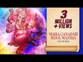 Maha Ganapati Mool Mantra, Ganesh Gayatri ...