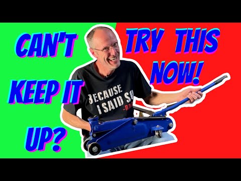 How To Keep It Up. Floor Jack Won’t Stay Up.