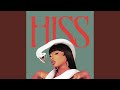 HISS
