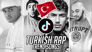 Top Trending Turkish Rap TikTok Songs in 2020 ♦ 