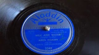 Amos Milburn - Milk And Water - 78 rpm - Aladdin 3240